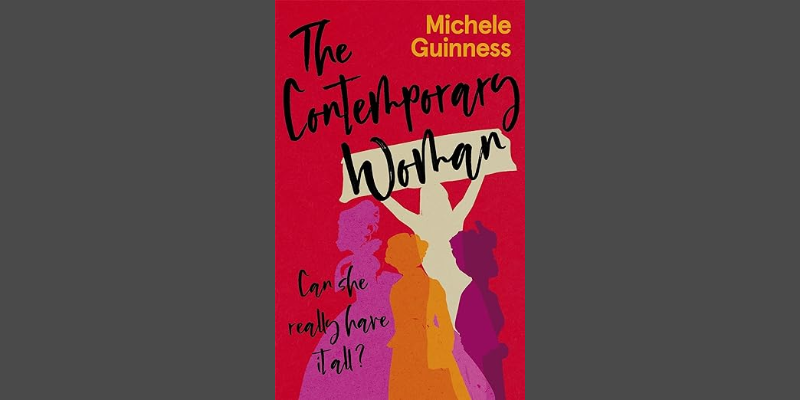 The Contemporary Woman by Michelle Guinness  