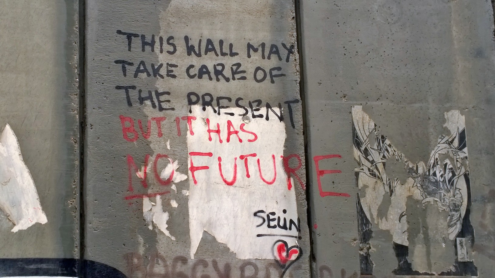"This wall may take care of the present but this has no future"