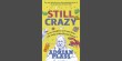 Still Crazy - Love, laughter and tears from the world of the Sacred Diarist, by Adrian Plass 