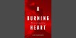 A Burning Heart by Andy Hawthorne