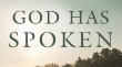 God Has Spoken by J.I. Packer 