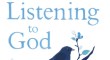 Listening to God by Joyce Huggett 